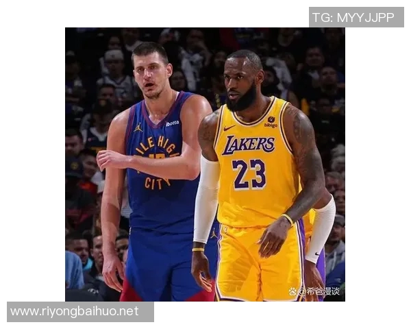 詹姆斯:约基奇绝对是最伟大的球员之一,穆雷是他们的X因素